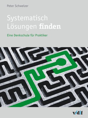 cover image of Systematisch Lösungen finden